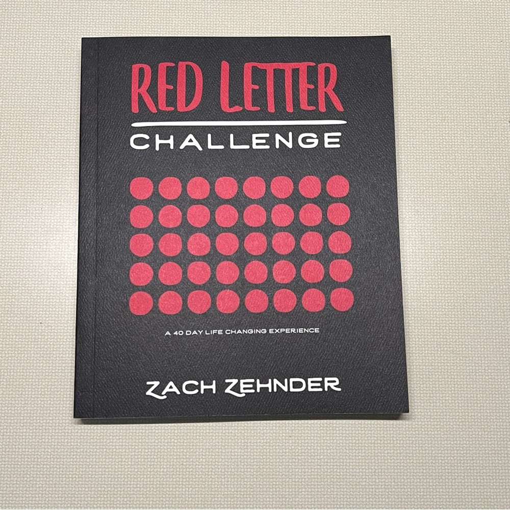 Red Letter Challenge -A 40 Day Life Changing Experience by Zach Zehnder- PB Book